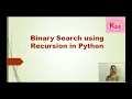 Binary search using Recursion in Python