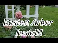 Install an Arbor without Concrete Easy way to Anchor an Arbor in the Garden