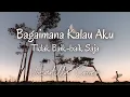 Download Lagu Lirik Lagu Bagaimana Kalau Aku Tidak Baik - Baik Saja (Lirik \u0026 Cover)