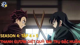 review anime kimetsu no yaiba season 4 t p 4 5 thanh g m di t qu ph n 4 t p 4 5 h tr