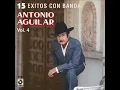 Antonio Aguilar-Bandido de amores