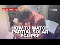How to Make a Partial Solar Eclipse Projector