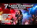 Lagu Kumpulan 7 Lagu Dangdut Versi Rock Mansyur S Paling Gahar \u0026 Legendaris | Cover Dangdut Rock