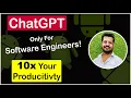 Boost Your Productivity as a Software Engineer with ChatGPT 4 Ways to 10x CodingWithPuneet