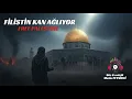 Download Lagu Filistin Ağlıyor - Metin Peynirci