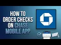 How to Order Checks on Chase Mobile App in 2026 Easy Step-by-Step Guide