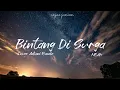 Download Lagu NOAH - Bintang Di Surga (Video Lirik) | Adlani Rambe  [Cover]