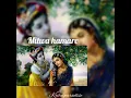 Download Lagu Mitwa hamare || Krishna enternal love song || @Cherry-s9e