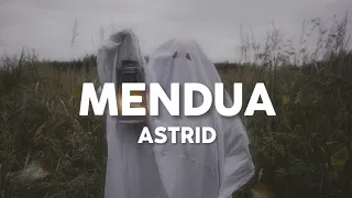 Download Astrid - Mendua (slowed + lirik) MP3