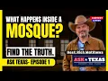 Ask Texas-Episode 1 What Really Happens Inside a Mosque