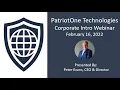 Patriot One Technologies TSXV PAT OTCQX PTOTF Corporate Introduction Webinar