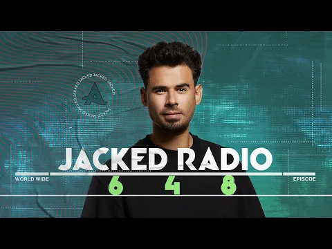 Download MP3 Jacked Radio #648 by AFROJACK