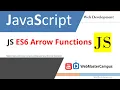 JavaScript ES6 Arrow Functions
