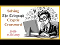Learn how to solve the Telegraph Cryptic Crossword with clue explanations and solving tips