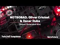 NOTSOBAD, Oliver Cricket & Oscar Duke – Dream (Extended Mix)