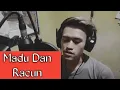 Download Lagu Madu Dan Racun - Bill \u0026 Brod || Cover || Versi Keroncong