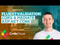 CQRS Validation With MediatR and FluentValidation in ASP NET Core Web API