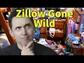 Zillow Gone Wild