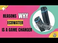 EcoWater Choose EcoWater Today