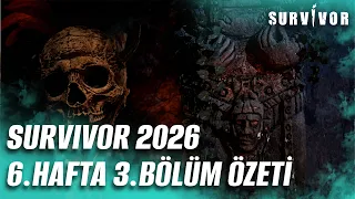 Survivor Türkiye 2026 | 6. Hafta 3. Bölüm Özeti @SurvivorTurkiye