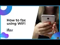 How to Fax via WiFi No Phone Line Needed