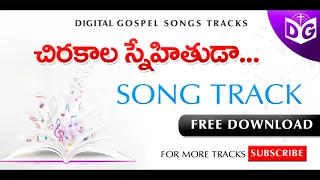 chirakala sneham song track telugu christian audio songs tracks digital gospel hd
