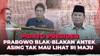 prabowo cuek diejek soal antek asing saya tidak peduli onenews update