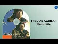 Download Lagu Freddie Aguilar - Mahal Kita (Official Audio)
