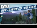 Beginner Guide To Navigation How to Never Get Lost in Livonia Xbox PC PS4 DayZ