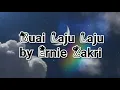 Download Lagu lirik Buai Laju Laju by ernie zakri - (upin ipin keris siamang tunggal)