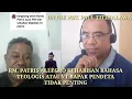 RM. PATRIS ALLEGRO KEHABISAN BAHASA TEOLOGIS ATAU VT PENDETA TIDAK PENTING 