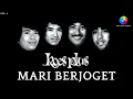 Download Lagu Koes Plus - Mari Berjoget (Music Video)