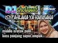 Download Lagu dj sholawat ISYFAHLANA YA HABIBANA//#djsholawat #djsholawatterbaru2025 