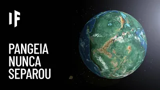 E se a Pangeia nunca tivesse se separado?