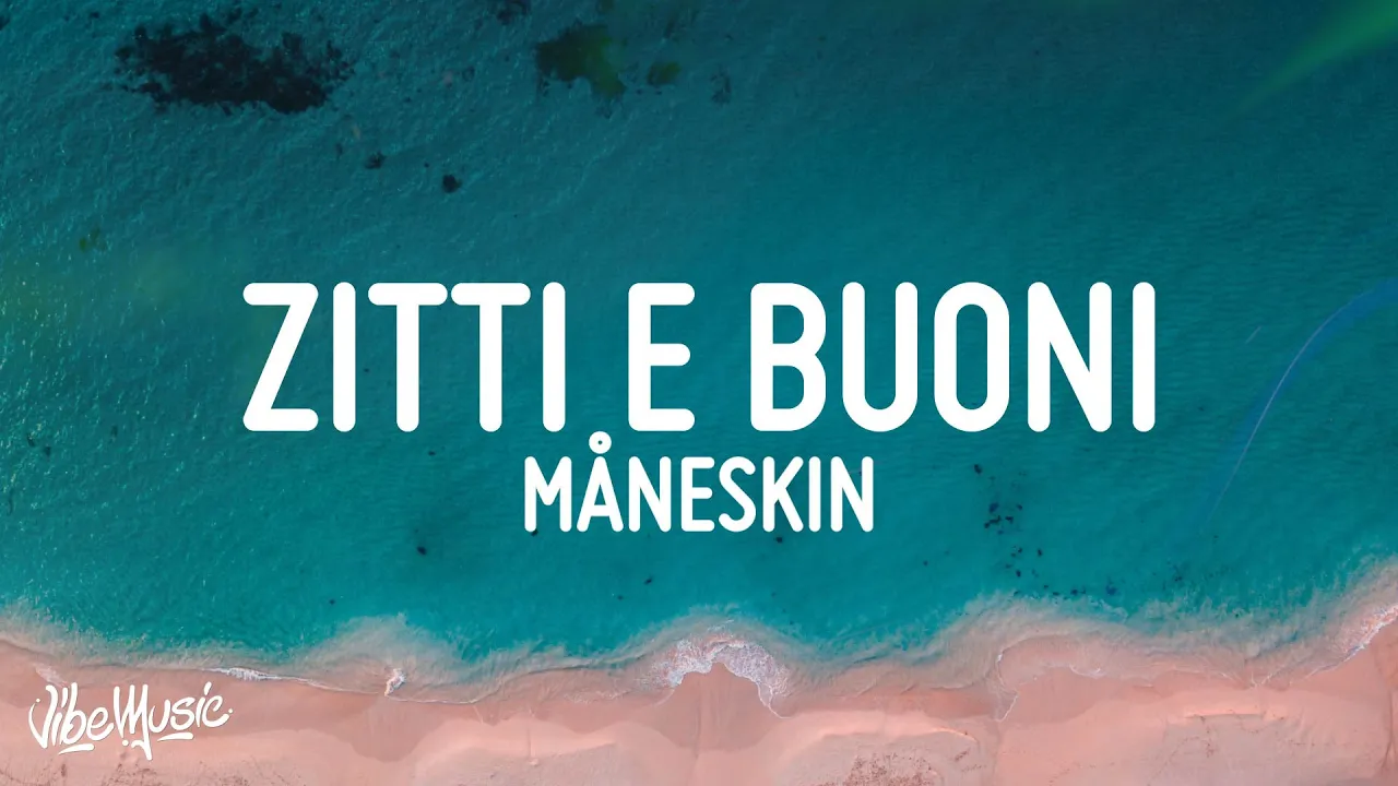Måneskin - ZITTI E BUONI (Lyrics) Italy 🇮🇹 Eurovision 2021