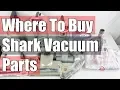Where To Buy Shark Vacuum Replacement Parts