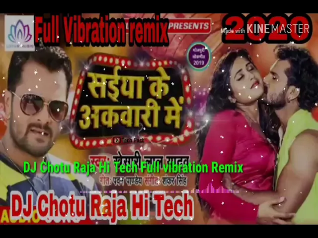 2020 DJ Raj kamal Basti Saiya ke Akhbar Mein vibration Remix DJ Chotu Raja Hi Tech