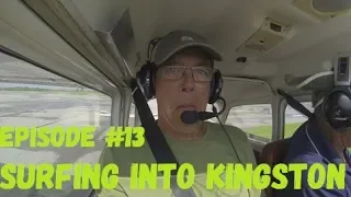 Surfing into Kingston, Wind over Water, Episode #13