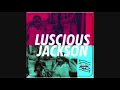 Luscious Jackson   Naked Eye