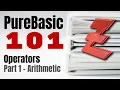 PureBasic 101 - What are the PureBasic arithmetic operators
