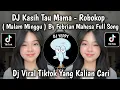 Lagu DJ KASIH TAU MAMA ( MALAM MINGGU ) - ROBOKOP BY FEBRIAN MAHESA FULL SONG VIRAL TIKTOK TERBARU