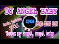 Download Lagu 𝙳𝙹 𝙰𝙽𝙶𝙴𝙻 𝙱𝙰𝙱𝚈 || 𝙹𝙴𝙳𝙰𝙶 𝙹𝙴𝙳𝚄𝙶 𝚂𝙻𝙾𝚆 𝙿𝙰𝚁𝙰𝙷 || 𝙰𝚆𝙰𝙽_𝙰𝚇𝙴𝙻𝙻𝙾