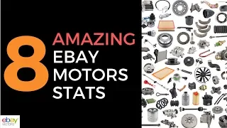 8 Amazing eBay Motors Parts Accessories Stats