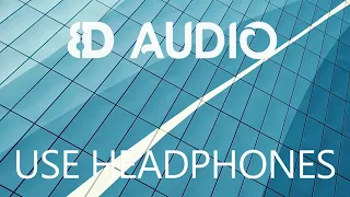 Sean Paul No Lie Ft Dua Lipa 8D AUDIO 