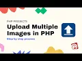 Multiple Image Upload Upload Multiple Images in PHP With Source Code E-siksha