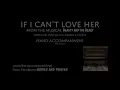 If I Can't Love Her (Beauty And The Beast) | Piano Accompaniment [Karaoke Lyrics in CC]