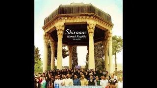 Shirazo Migan Naze Hamed Faghihi دانلود آهنگ شیرازو میگن نازه واسه آفتو جنگش Shiraz شیراز 