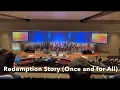 Lagu Redemption Story (Once and for All) // Lancaster Baptist Church Choir