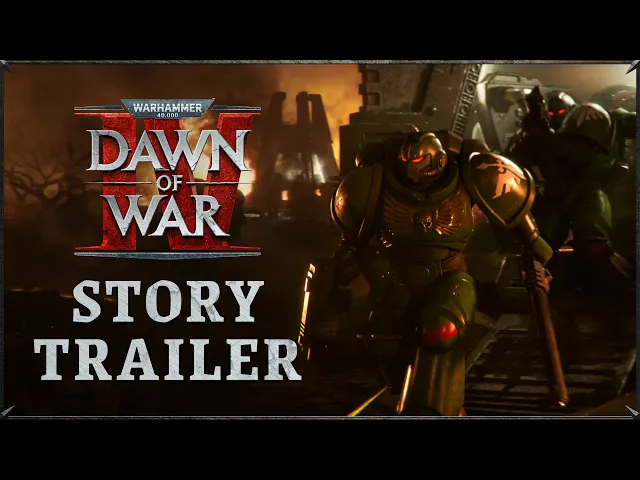 Warhammer 40,000: Dawn of War IV - Story Trailer | PC Gaming Show: Most Wanted 2025