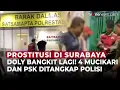 Doly Surabaya Bangkit Lagi! Polisi Tangkap 4 Mucikari dan PSK di Bawah Umur | OneNews Update